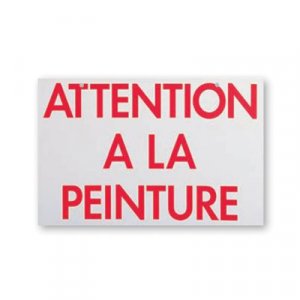 Panneau de signalisation “Attention à la peinture” Théard